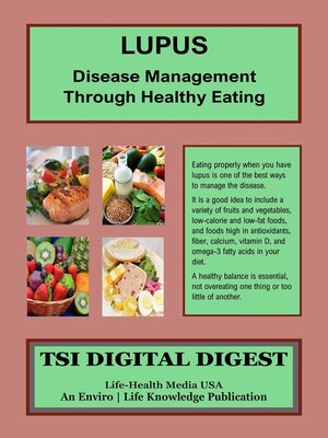 cover image of Lupus--Disease Management Through Healthy Eating